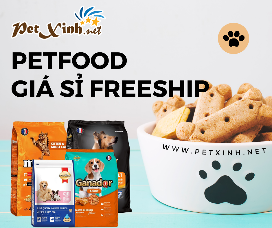 Đại lý thức ăn chó mèo giá gốc - PetXinh Miễn phí vận chuyển và quà tặng hấp dẫn! 1 Đại lý thức ăn chó mèo giá gốc - PetXinh Miễn phí vận chuyển và quà tặng hấp dẫn! 1